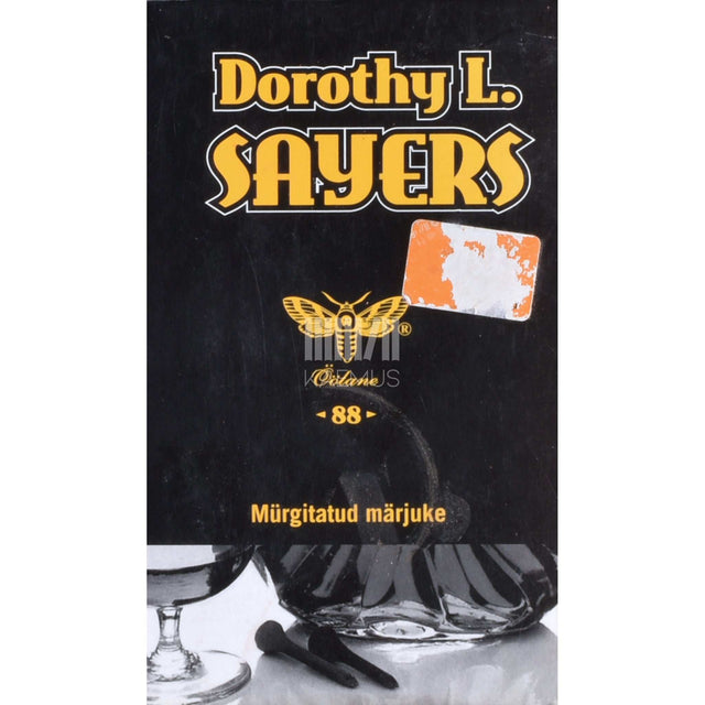 Dorothy Leigh Sayers - Mürgitatud märjuke