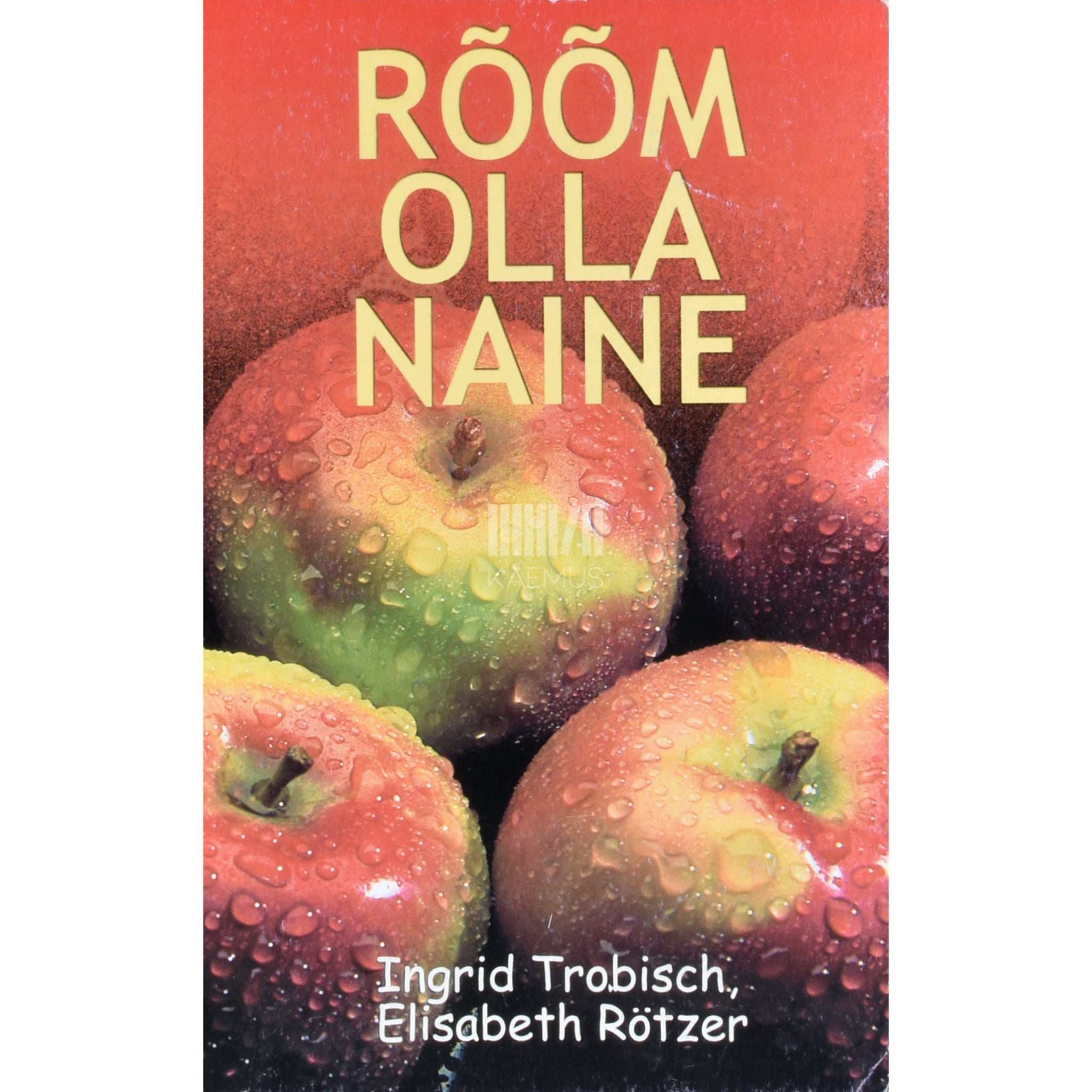 Elisabeth Rötzer, Ingrid Trobisch Rõõm olla naine