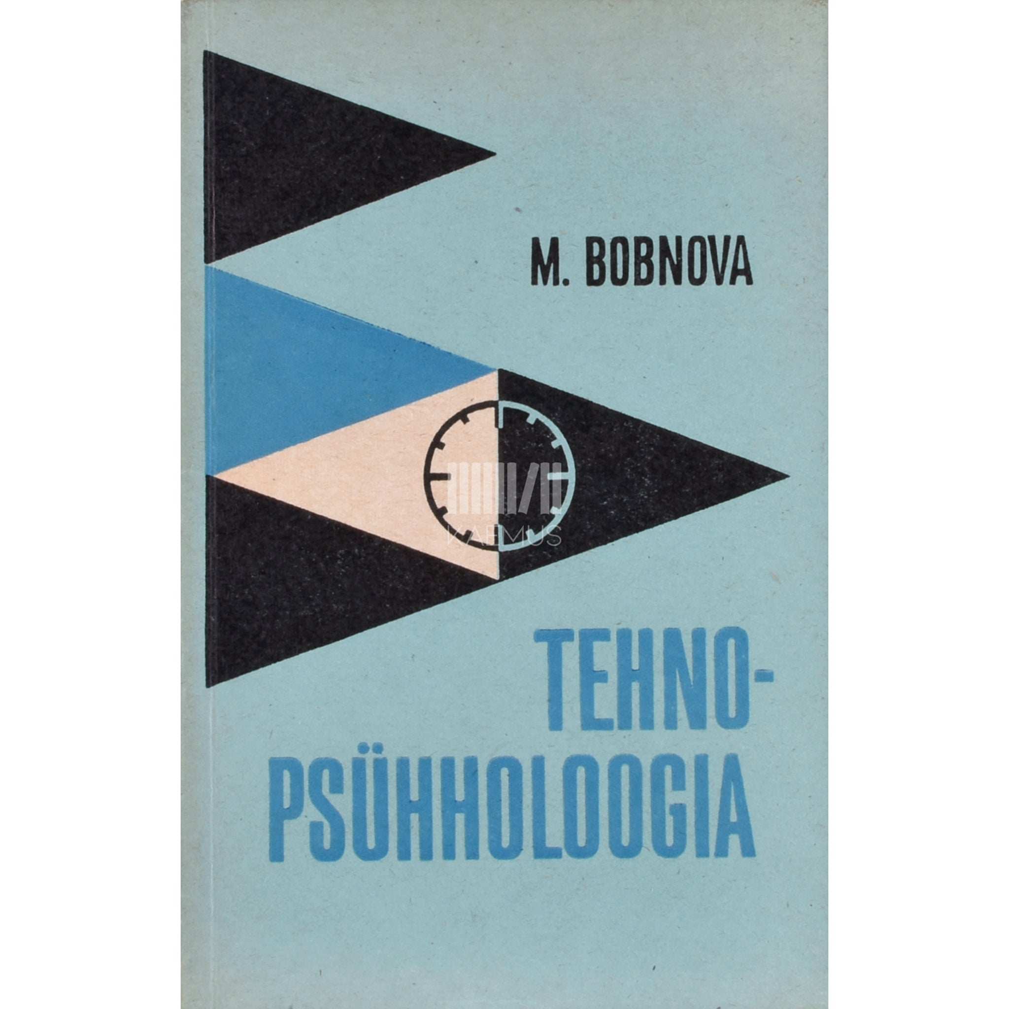 Margarita Bobneva Tehnopsühholoogia