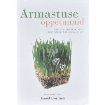 Daniel Gottlieb - Armastuse õppetunnid