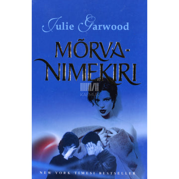 Julie Garwood. Mõrvanimekiri