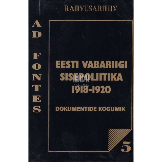 ... - Eesti Vabariigi sisepoliitika 1918-1920