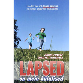 Jirina Prekop, Christel Schweizer Lapsed on meie külalised