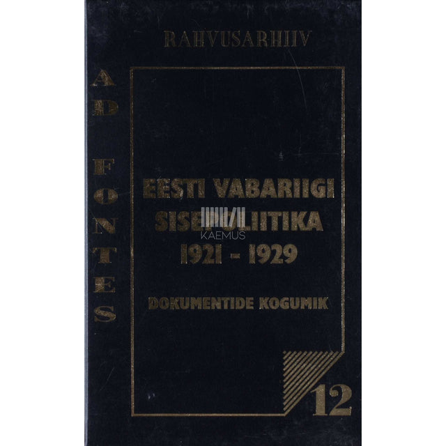 ... - Eesti Vabariigi sisepoliitika 1921-1929