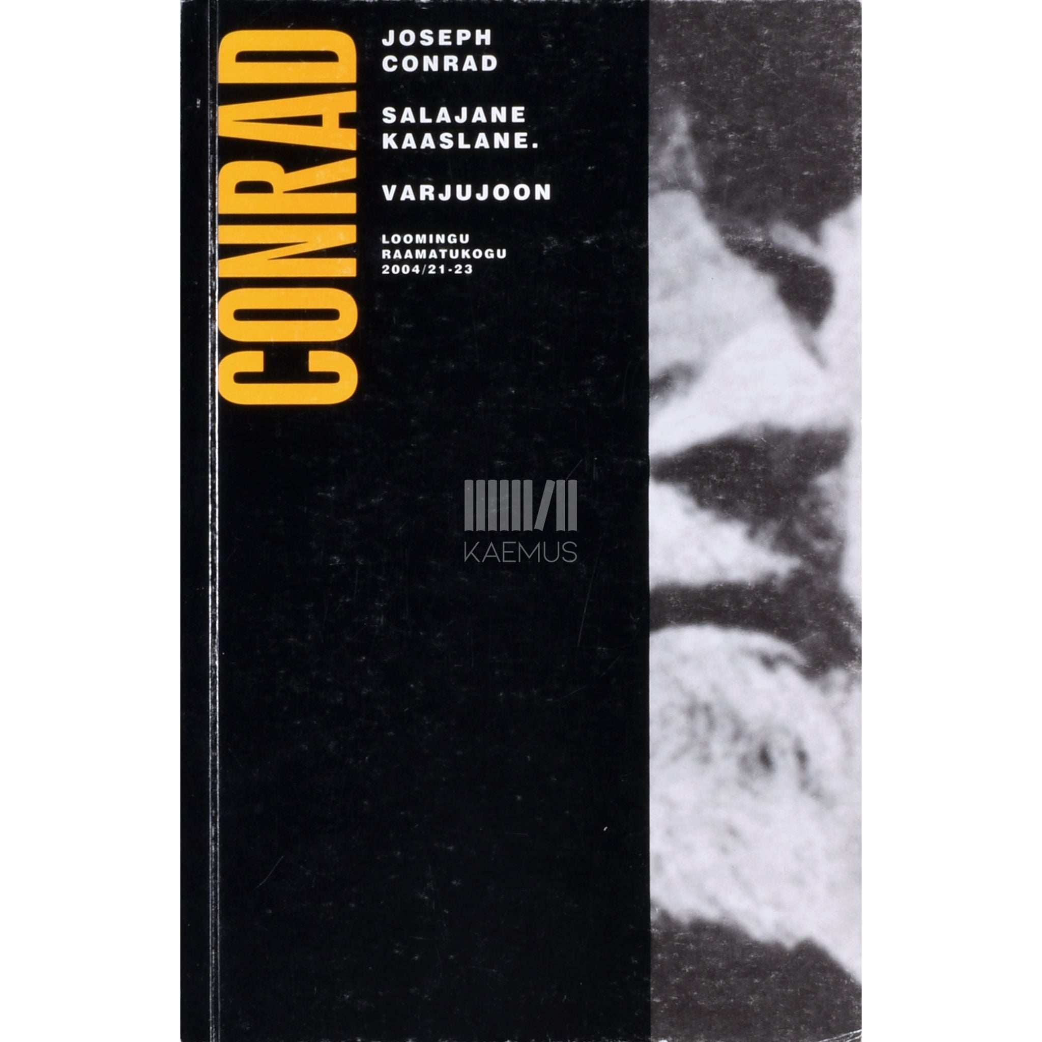 Joseph Conrad Salajane kaaslane. Varjujoon