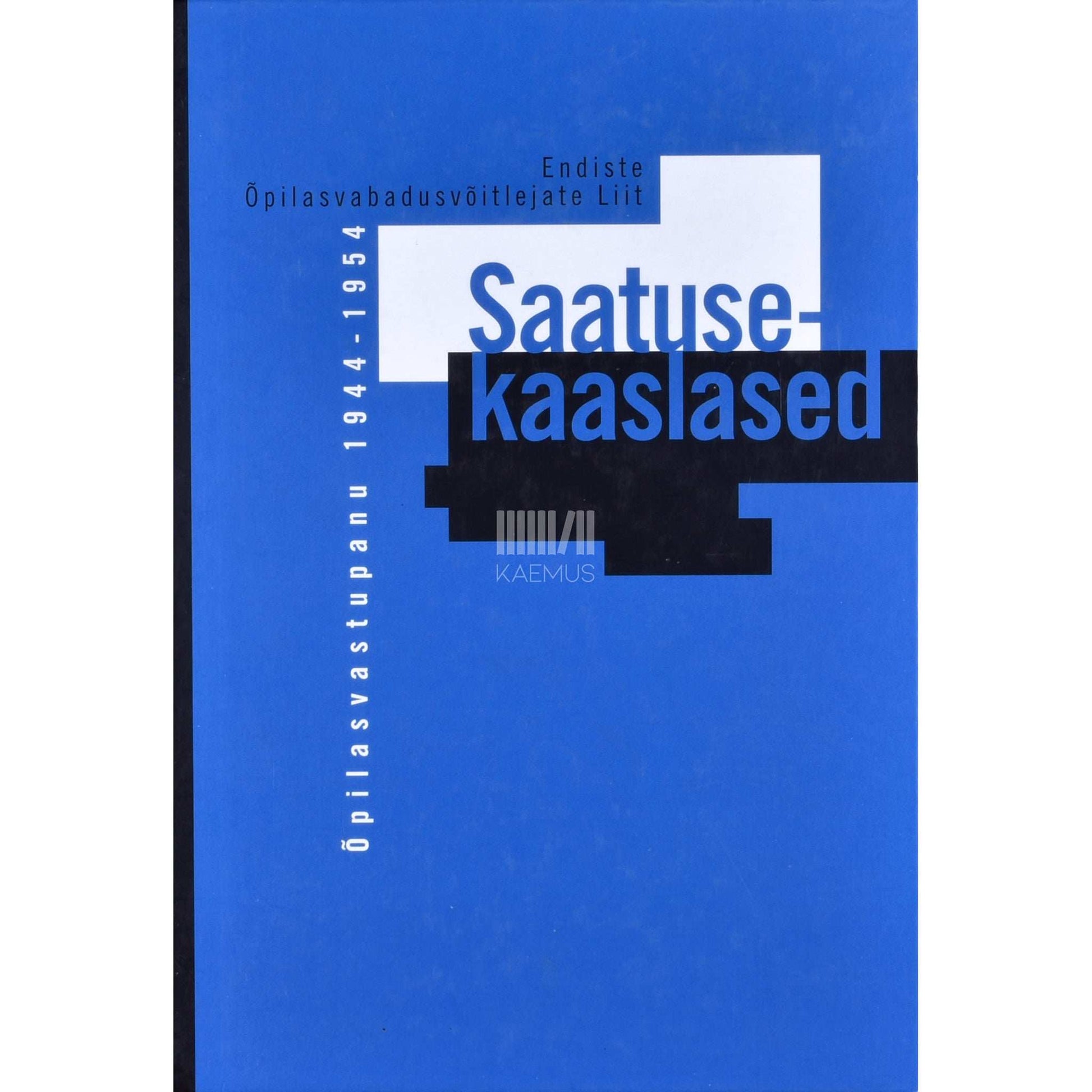 ... - Saatusekaaslased