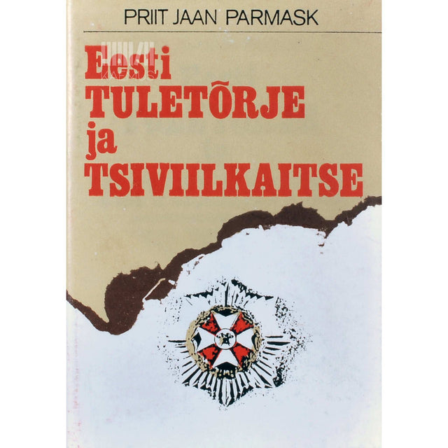 Priit Jaan Parmask - Eesti tuletõrje ja tsiviilkaitse