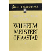 Johann Wolfgang von Goethe. Wilhelm Meisteri õpiaastad