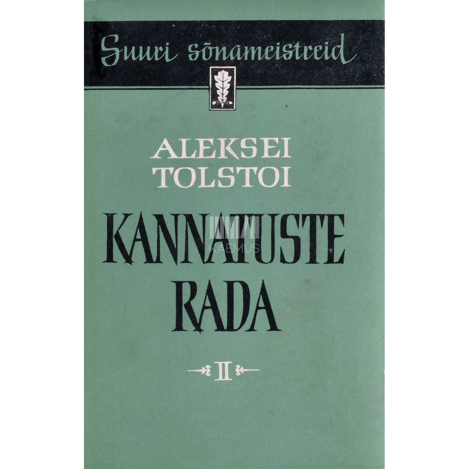 Aleksei Tolstoi. Kannatuste rada 2. osa