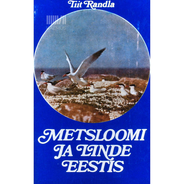 Tiit Randla - Metsloomi ja linde Eestis