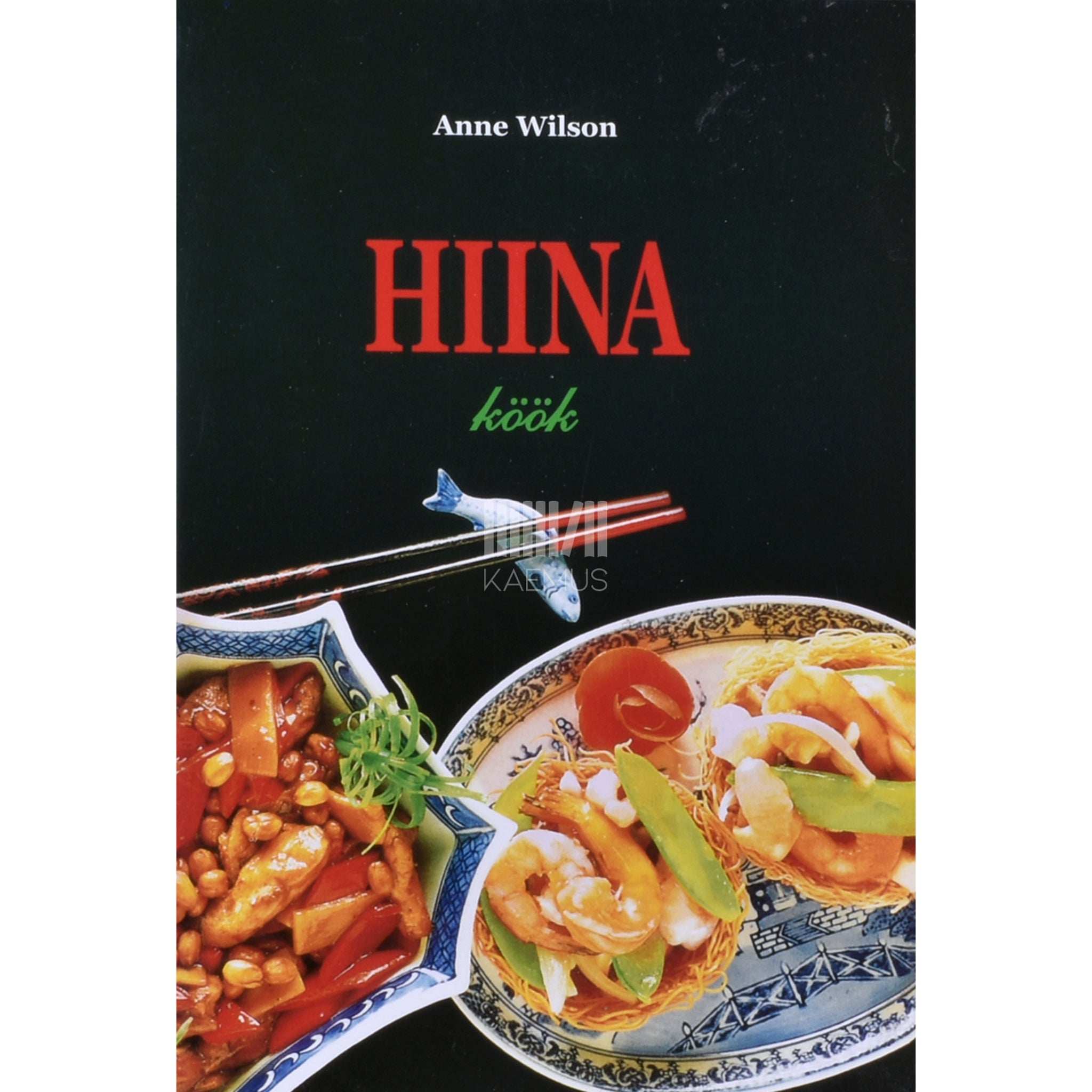 Anne Wilson Hiina köök