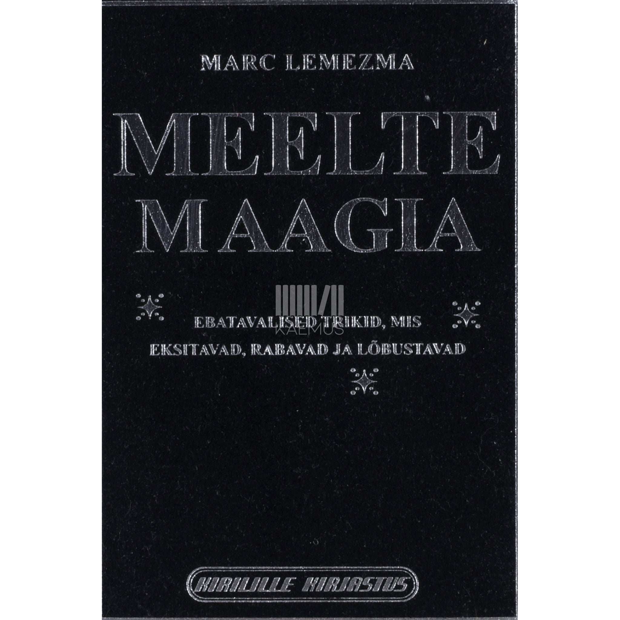 Marc Lemezma Meelte maagia