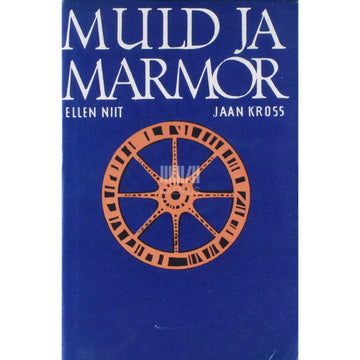 Ellen Niit, Jaan Kross - Muld ja marmor