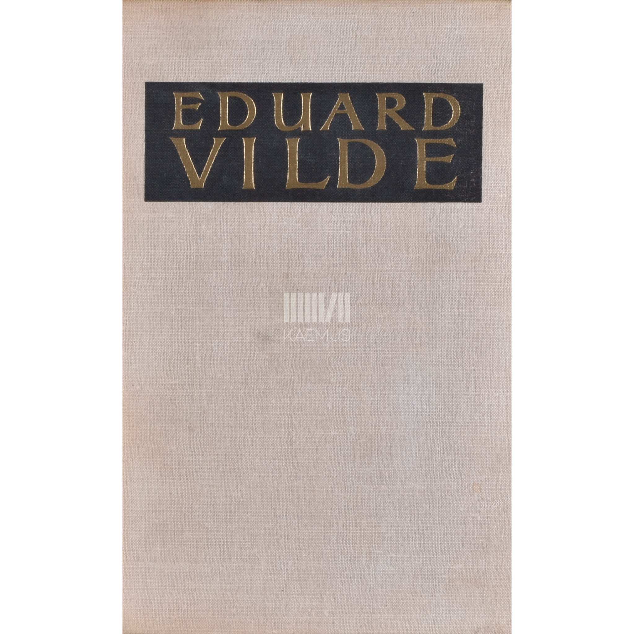 Eduard Vilde Kui tuli tähendus...