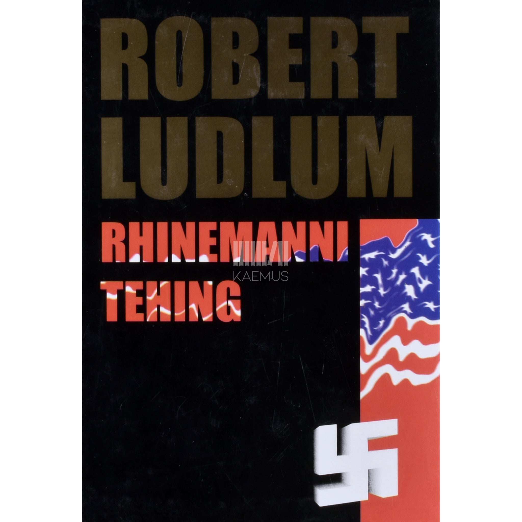 Robert Ludlum Rhinemanni tehing