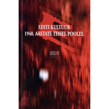 Eesti kultuur 1940. aastate teisel poolel