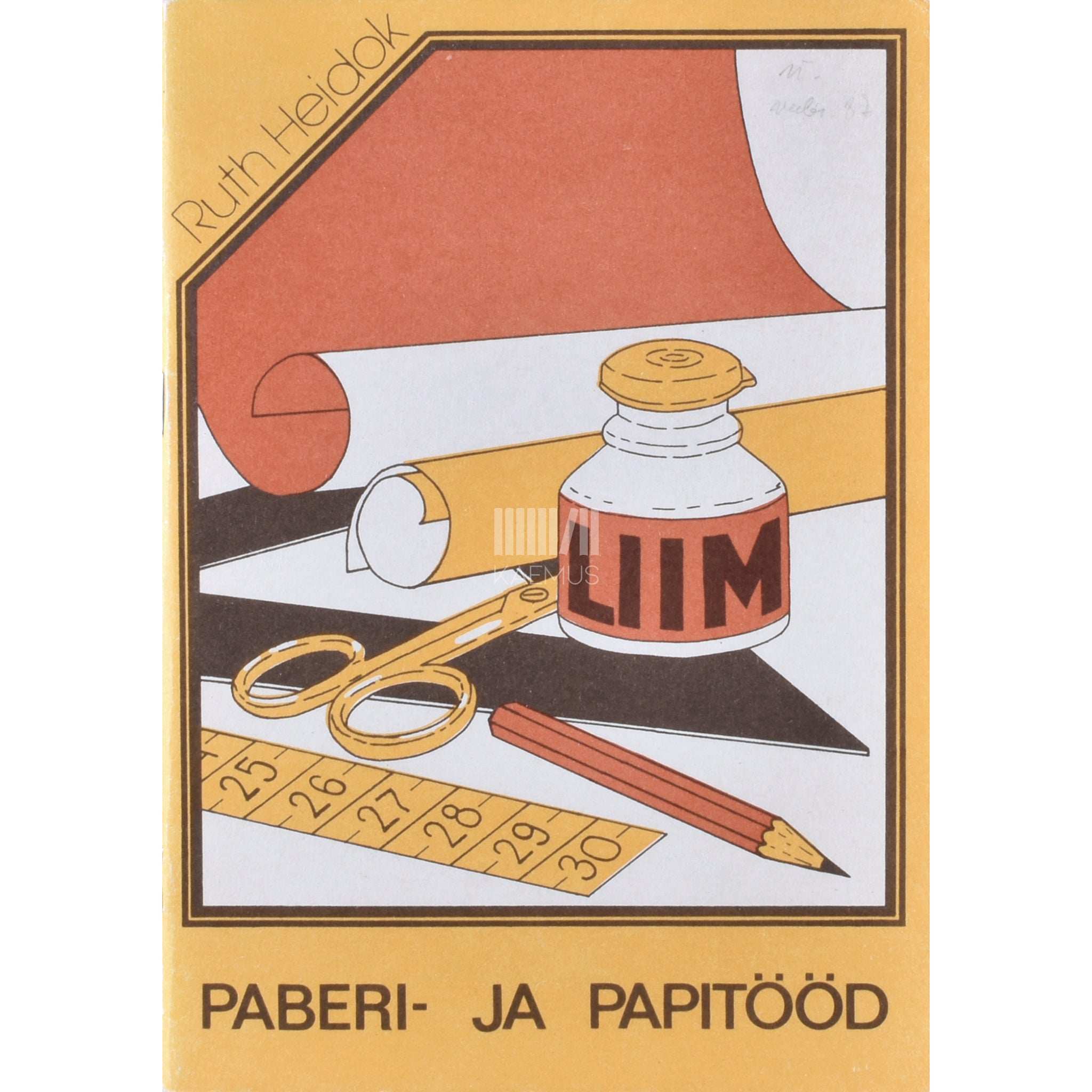 Ruth Heidok Paberi- ja papitööd