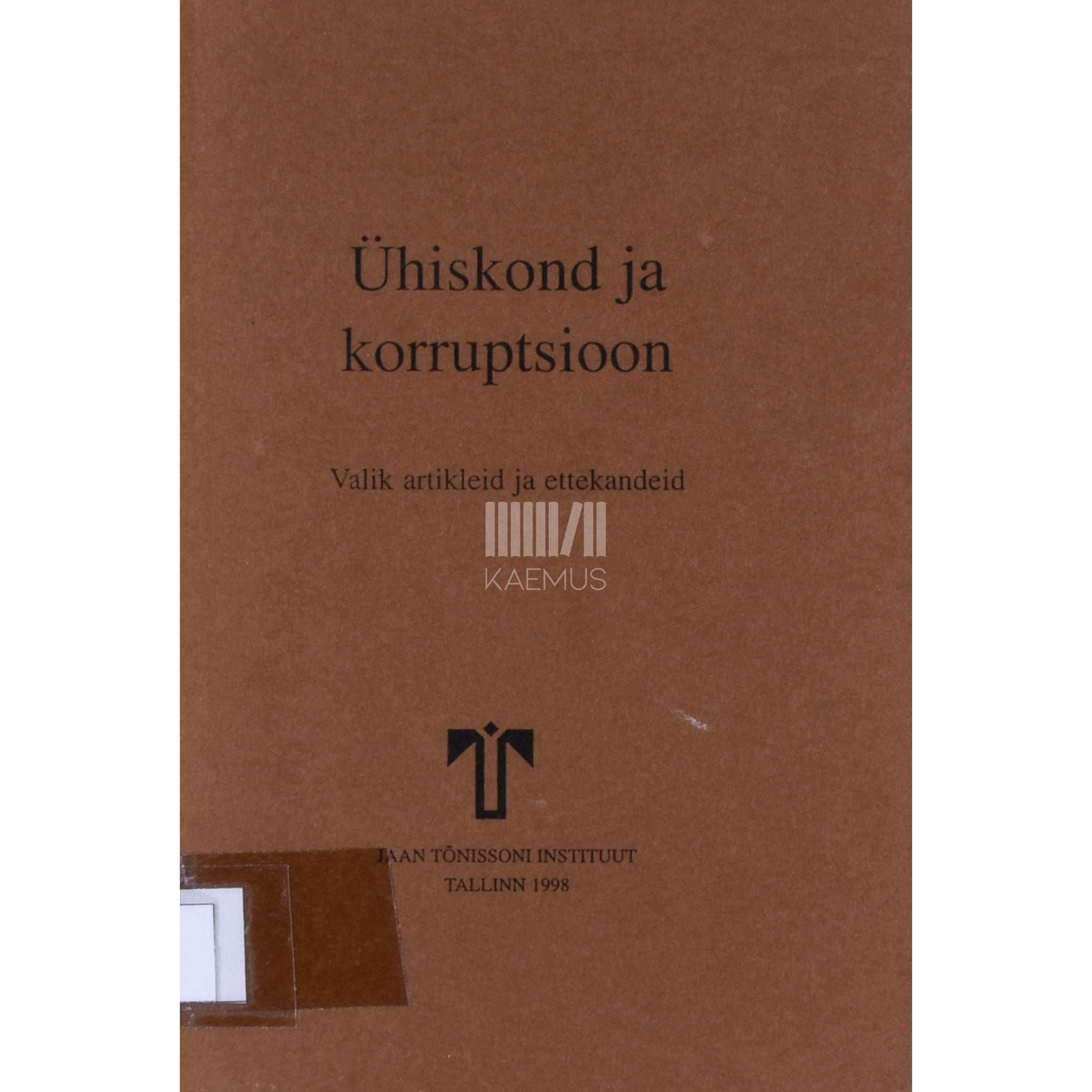 ... Ühiskond ja korruptsioon