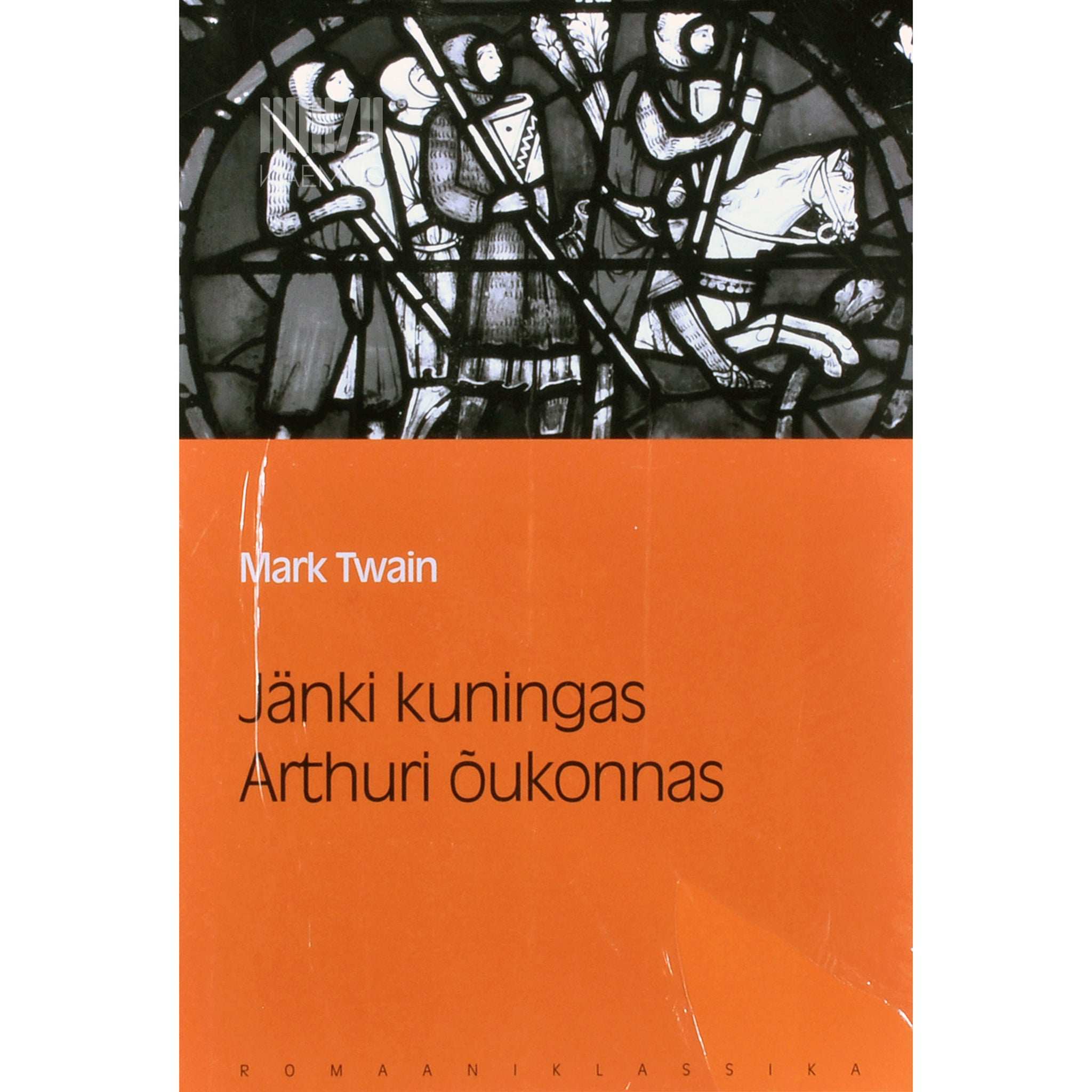 Mark Twain Jänki kuningas Arthuri õukonnas