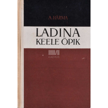 Anton Härma - Ladina keele õpik