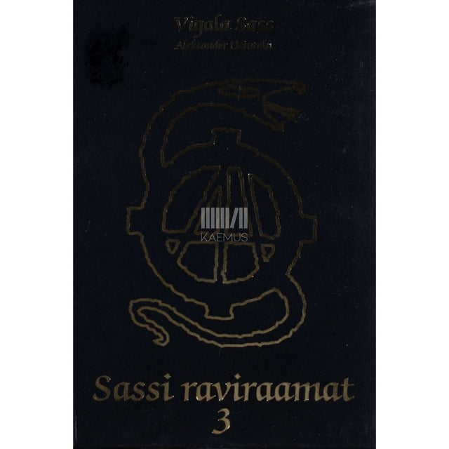 Aleksander Heintalu - Sassi raviraamat 3. osa
