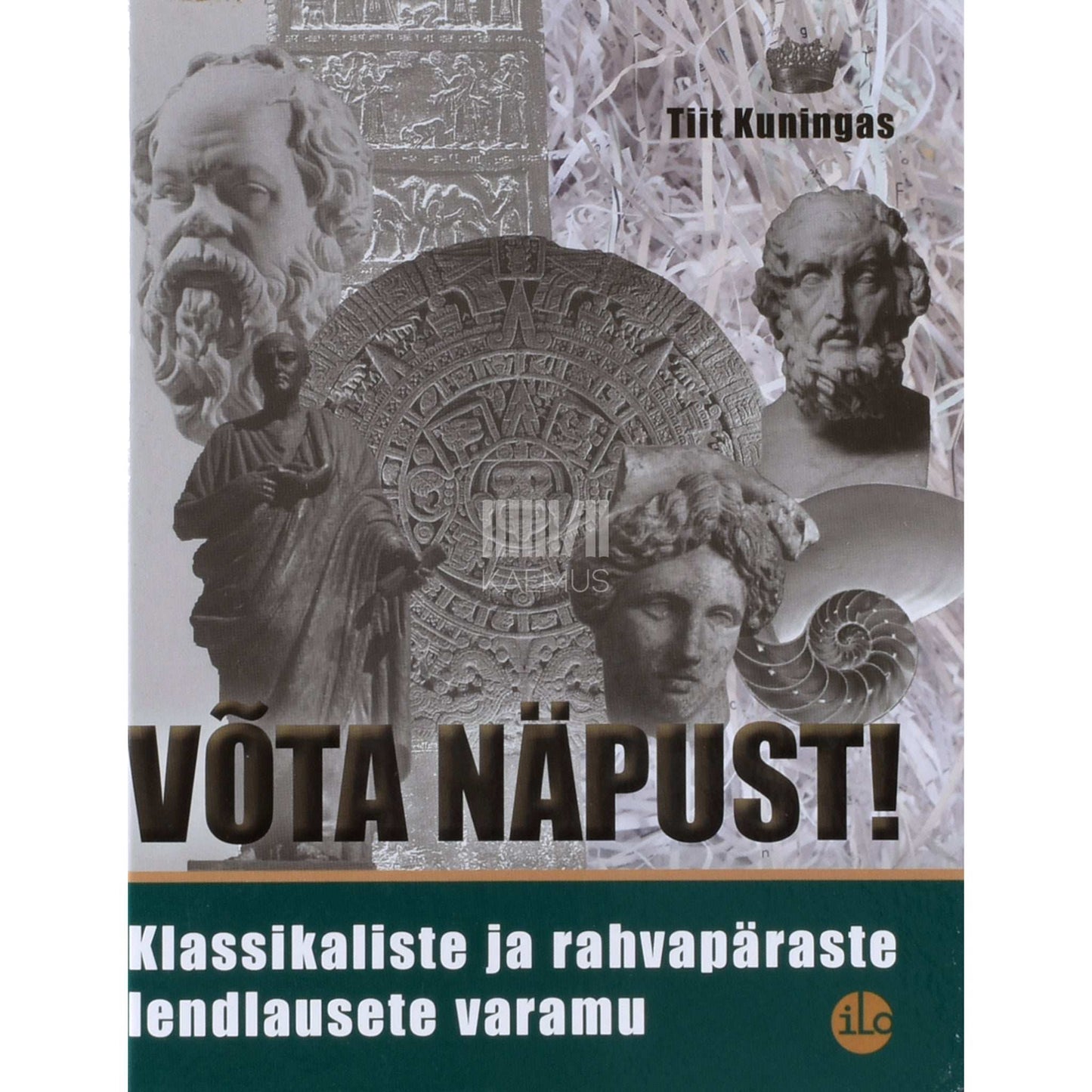Tiit Kuningas - Võta näpust!