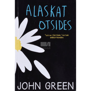 John Green. Alaskat otsides