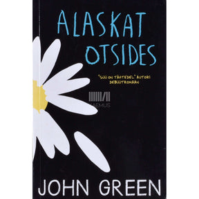 John Green Alaskat otsides