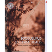 René Pere. Looduslikud ehitusmaterjalid