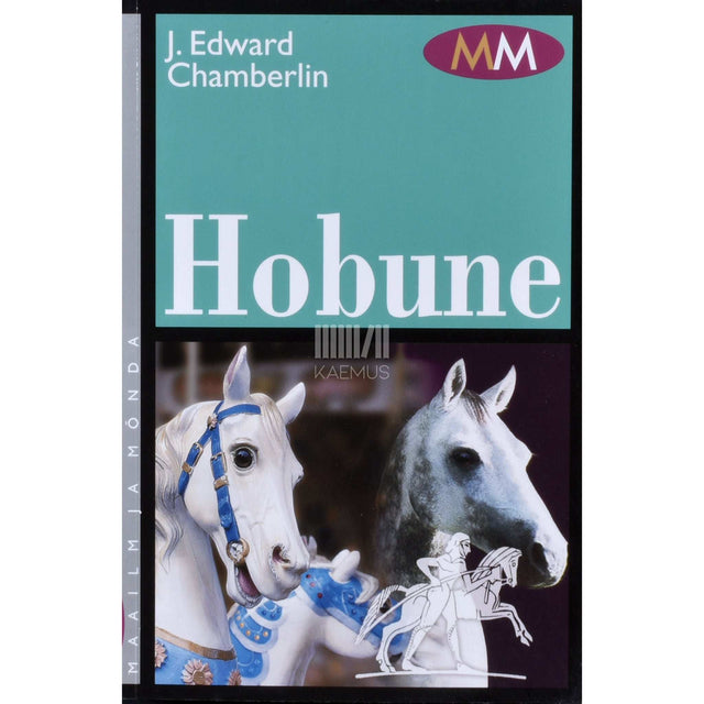 J. Edward Chamberlin - Hobune