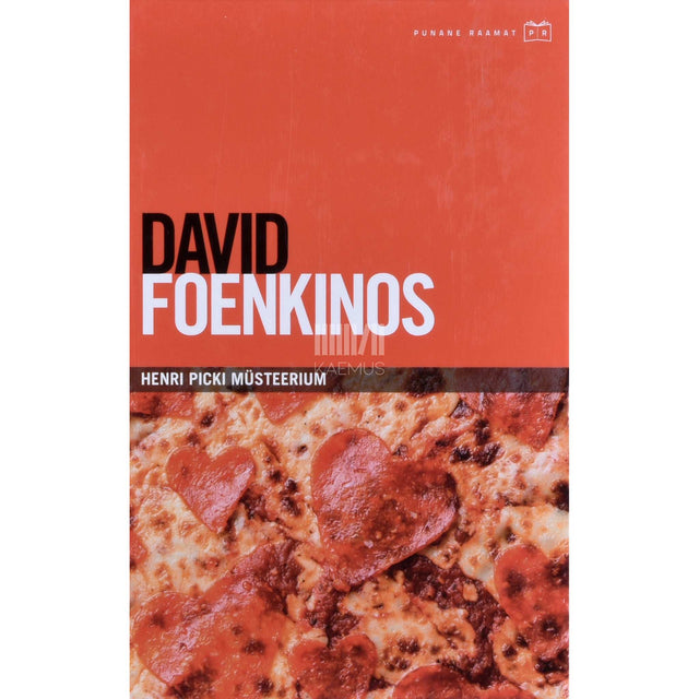 David Foenkinos - Henri Picki müsteerium