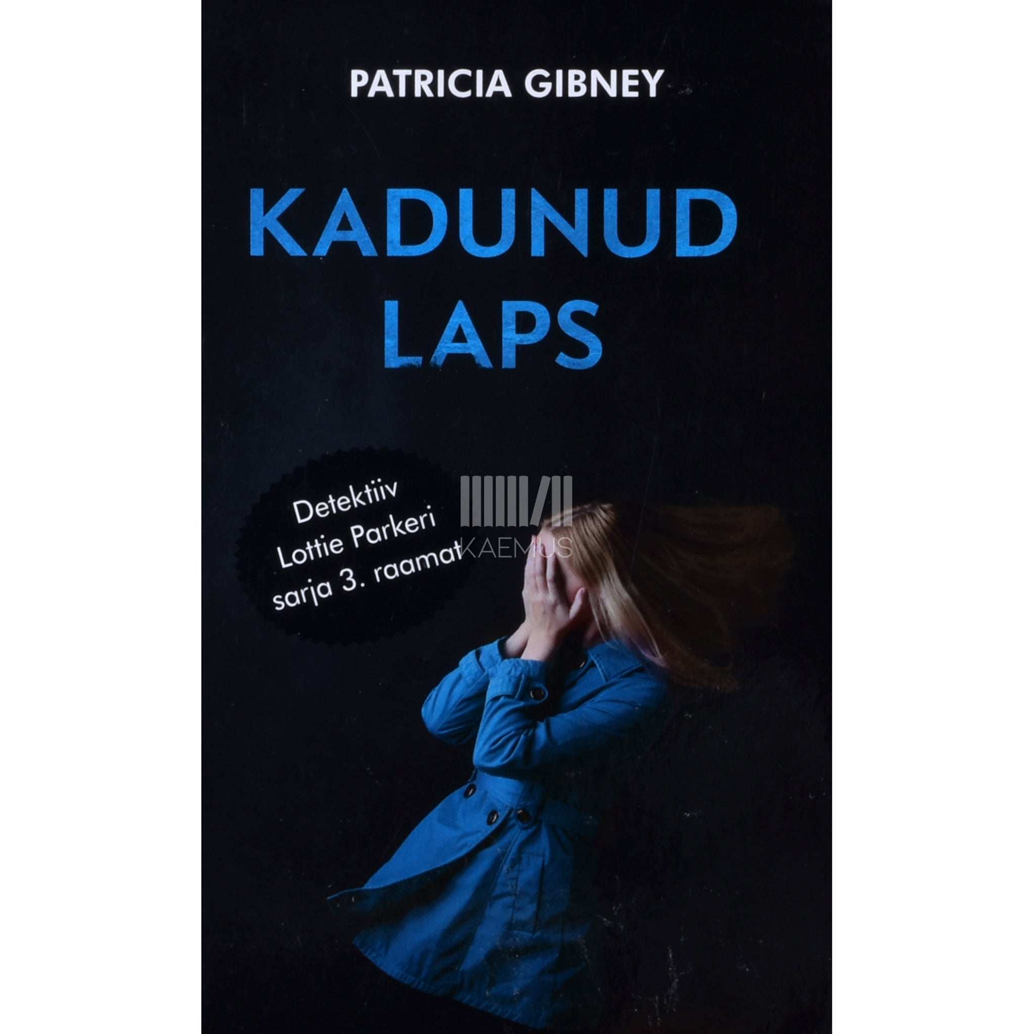 ... Kadunud laps