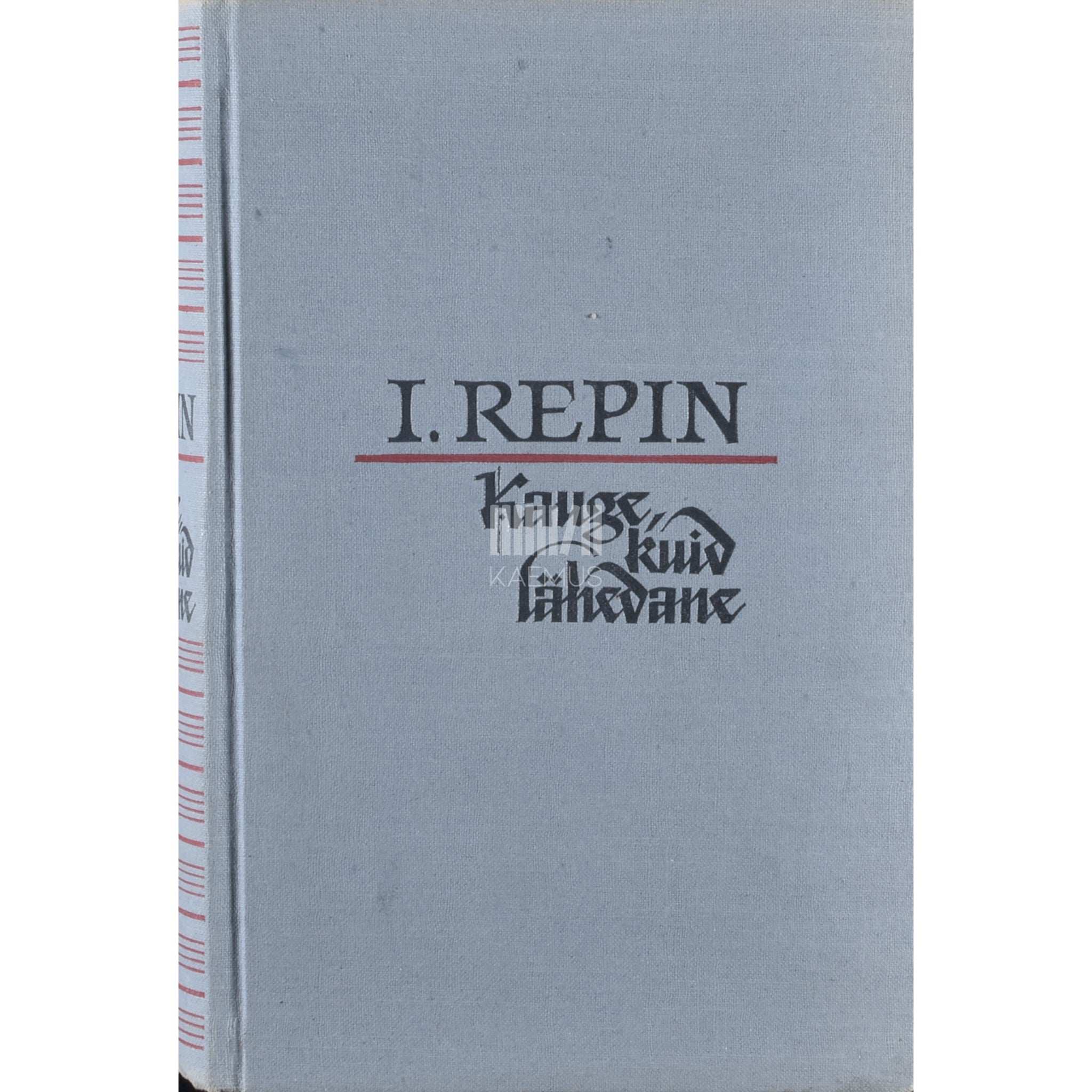 Ilja Repin Kauge, kuid lähedane. Memuaarid