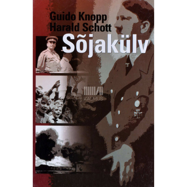 Guido Knopp, Harald Schott - Sõjakülv