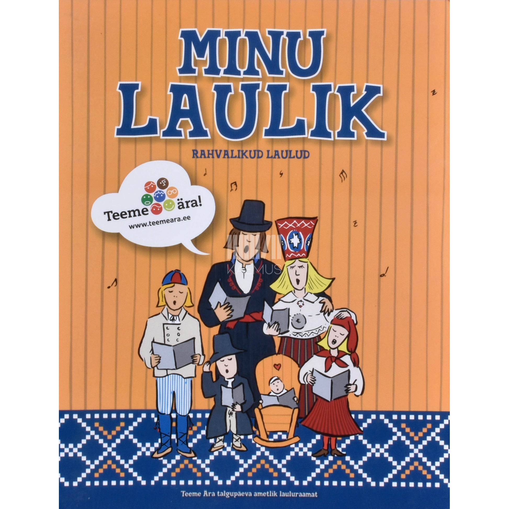 Minu laulik. Rahvalikud laulud