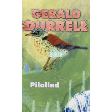 Gerald Durrell - Pilalind