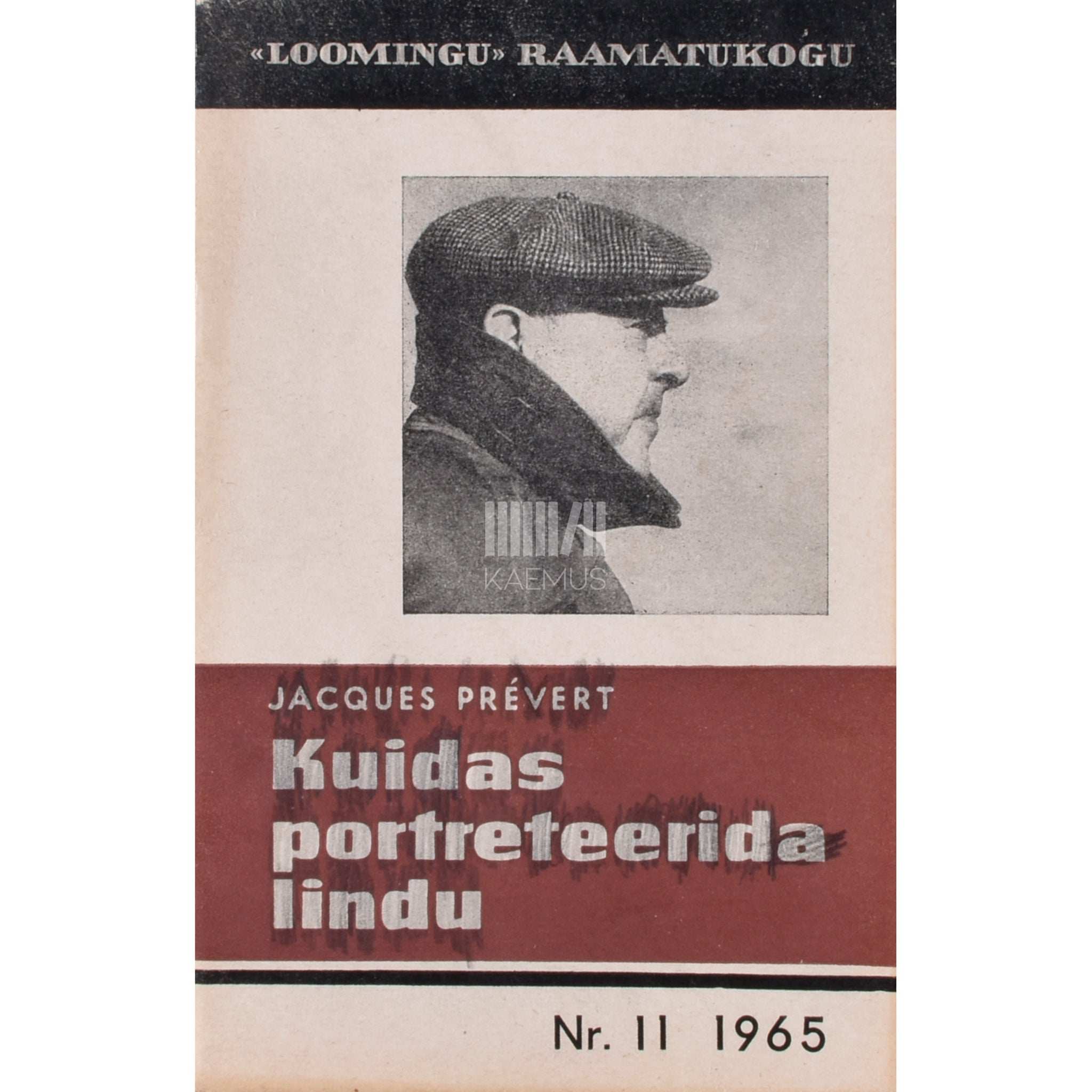 Jacques Prévert Kuidas portreteerida lindu