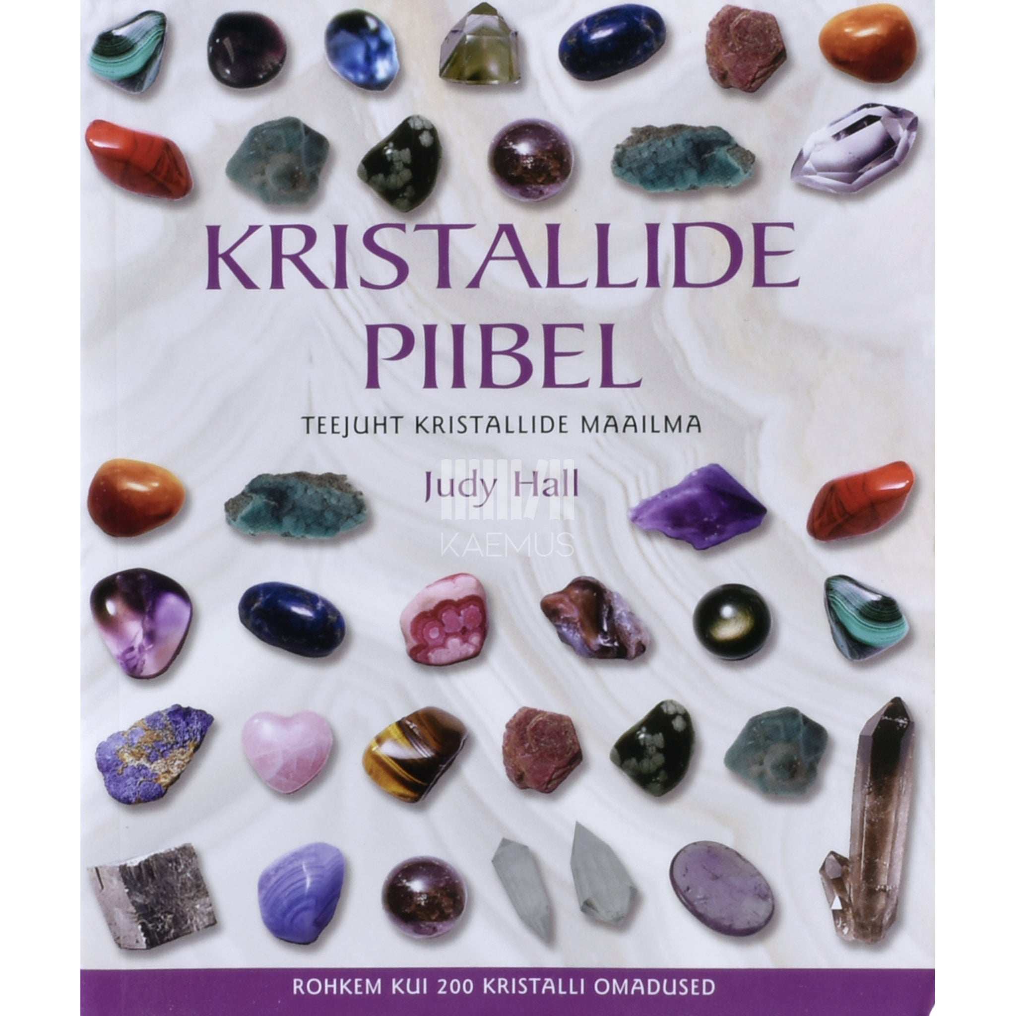 Judy Hall Kristallide piibel 1. osa