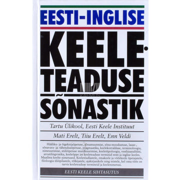 Mati Erelt - Eesti-inglise keeleteaduse sõnastik
