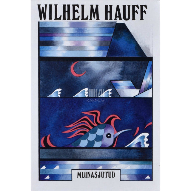 Wilhelm Hauff - Muinasjutud