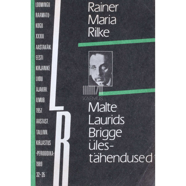 Rainer Maria Rilke - Malte Laurids Brigge ülestähendused