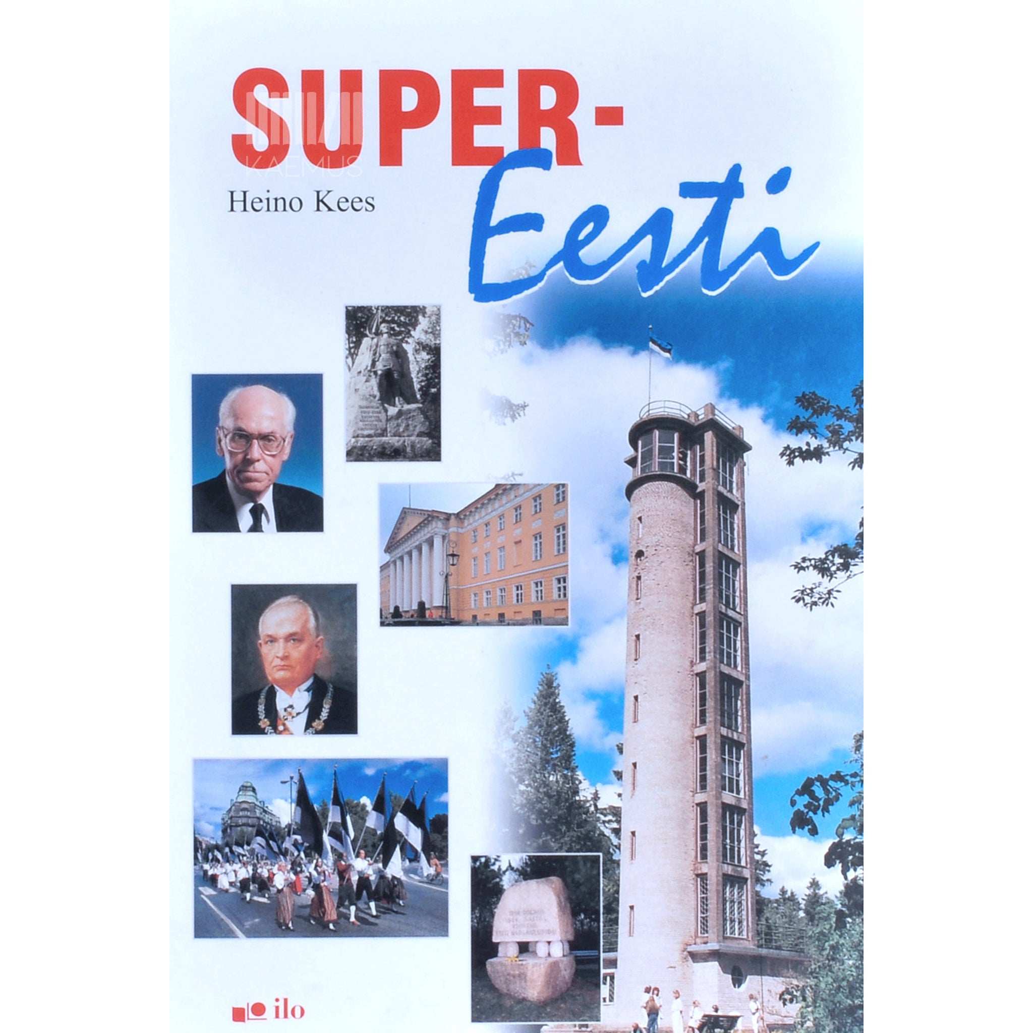 Heino Kees Super-Eesti 1. osa