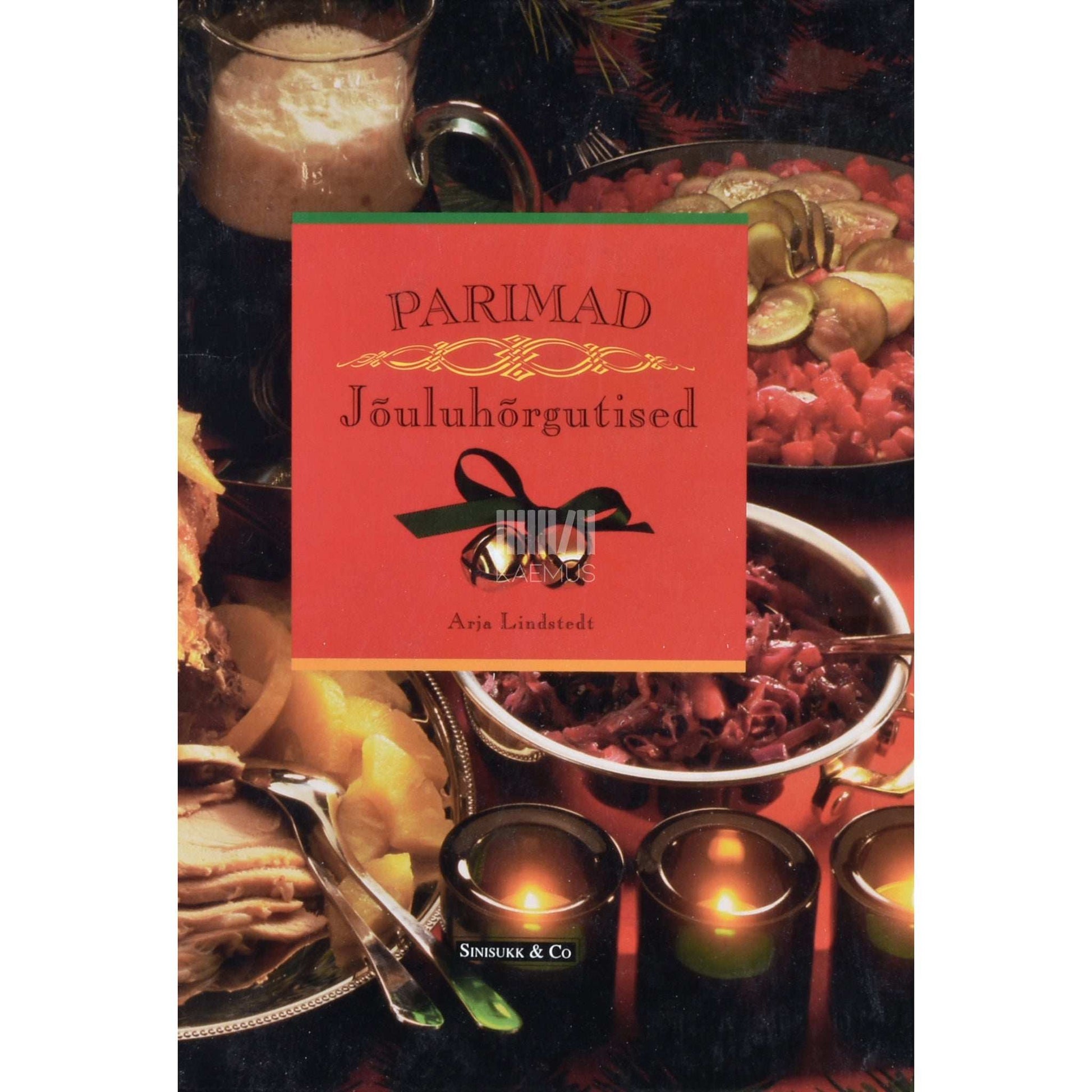 Arja Lindstedt - Parimad jõuluhõrgutised