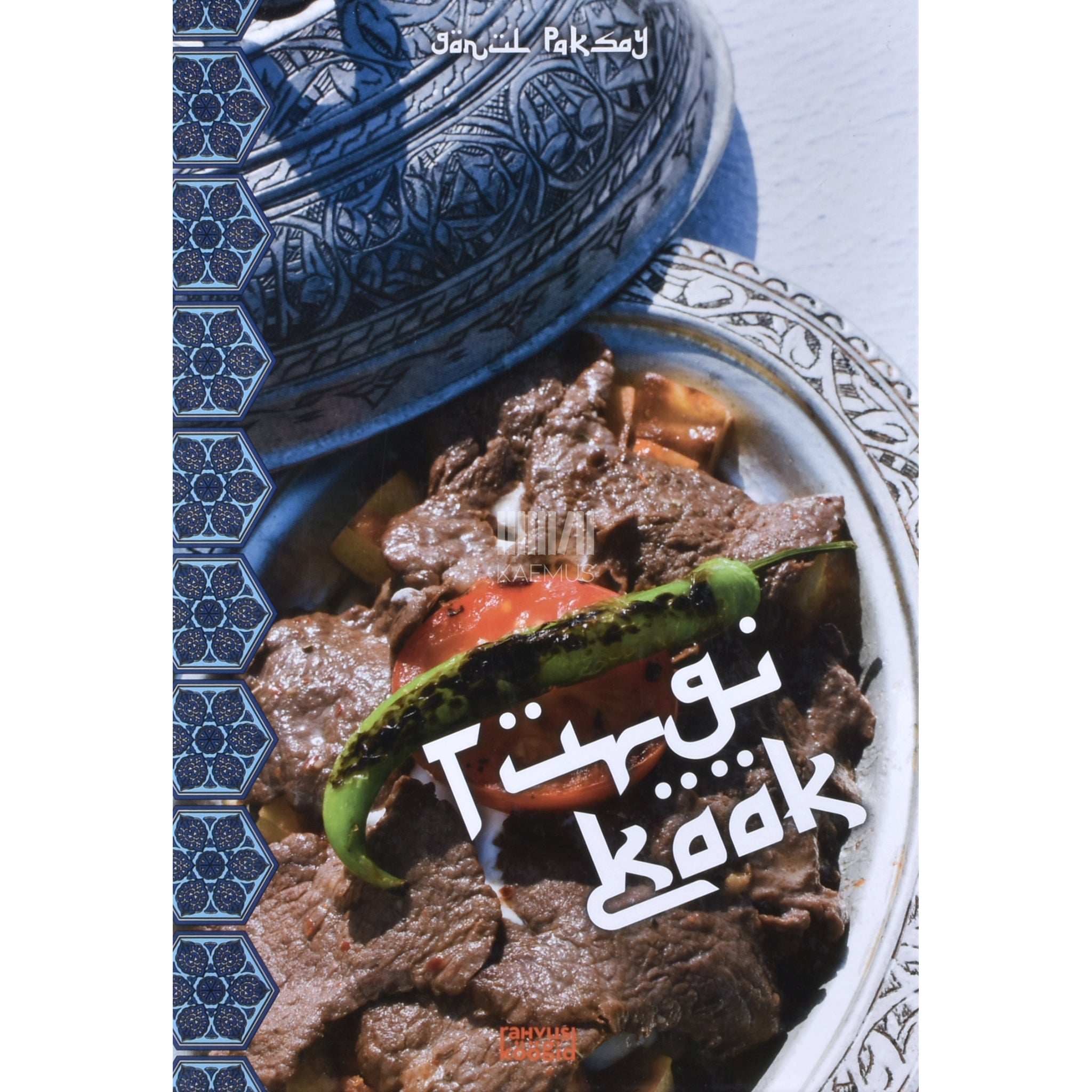 Gönül Paksoy Türgi köök