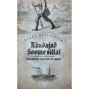 Seppo Zetterberg. Rändajad Soome sillal