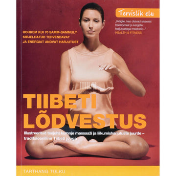 Tarthang Tulku - Tiibeti lõdvestus