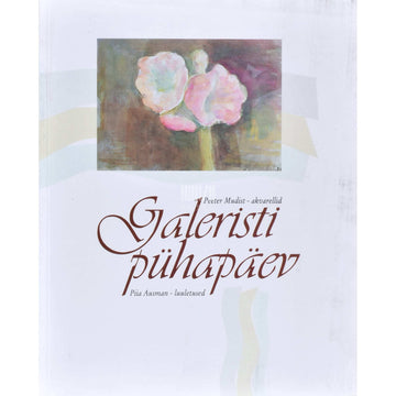 Piia Ausman, Peeter Mudist - Galeristi pühapäev