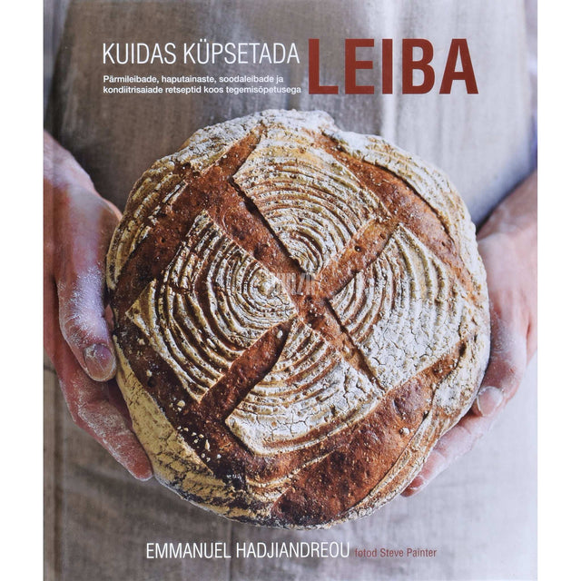 Emmanuel Hadjiandreou - Kuidas küpsetada leiba