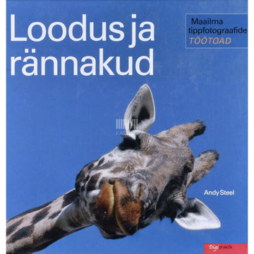 Andy Steel - Loodus ja rännakud