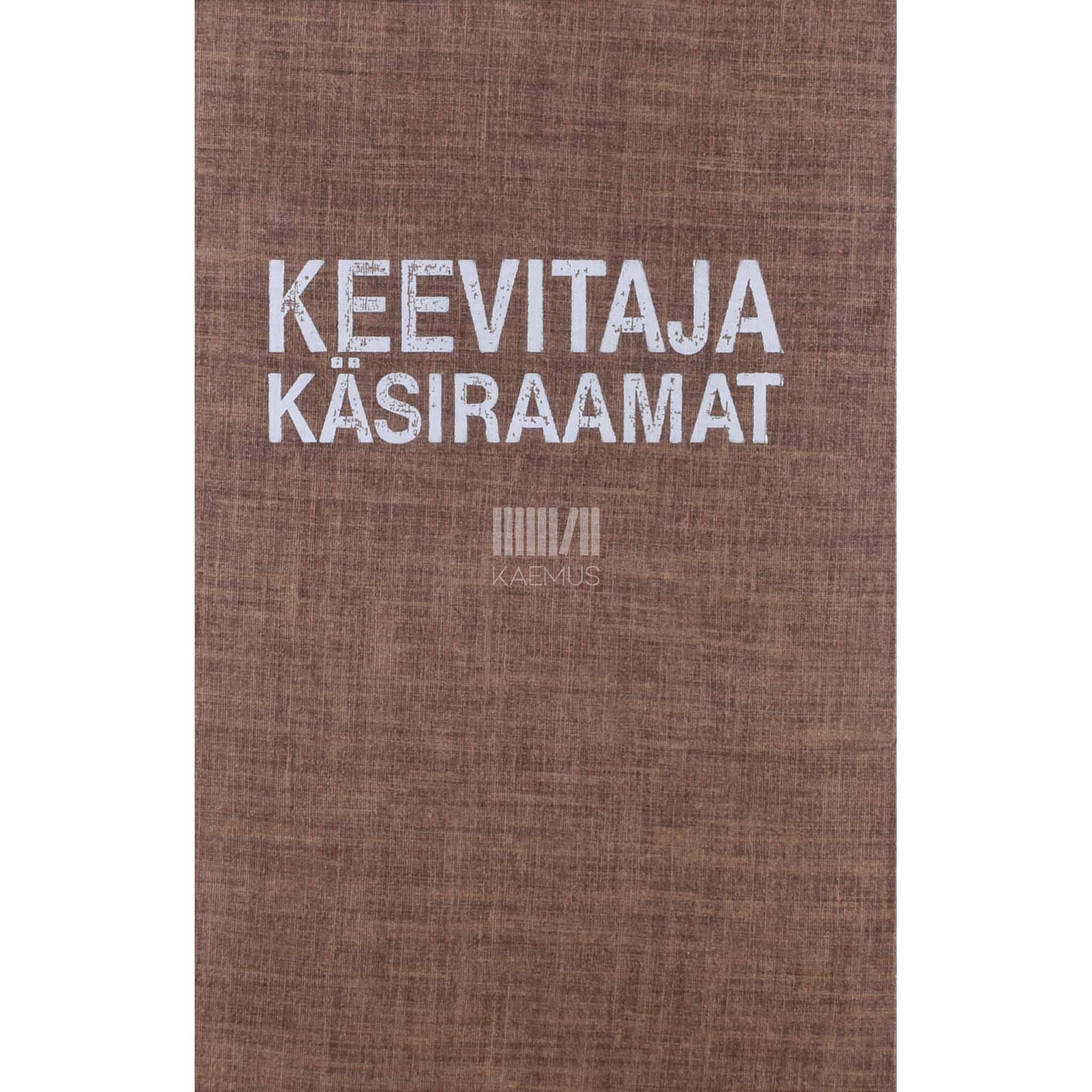 ... Keevitaja käsiraamat